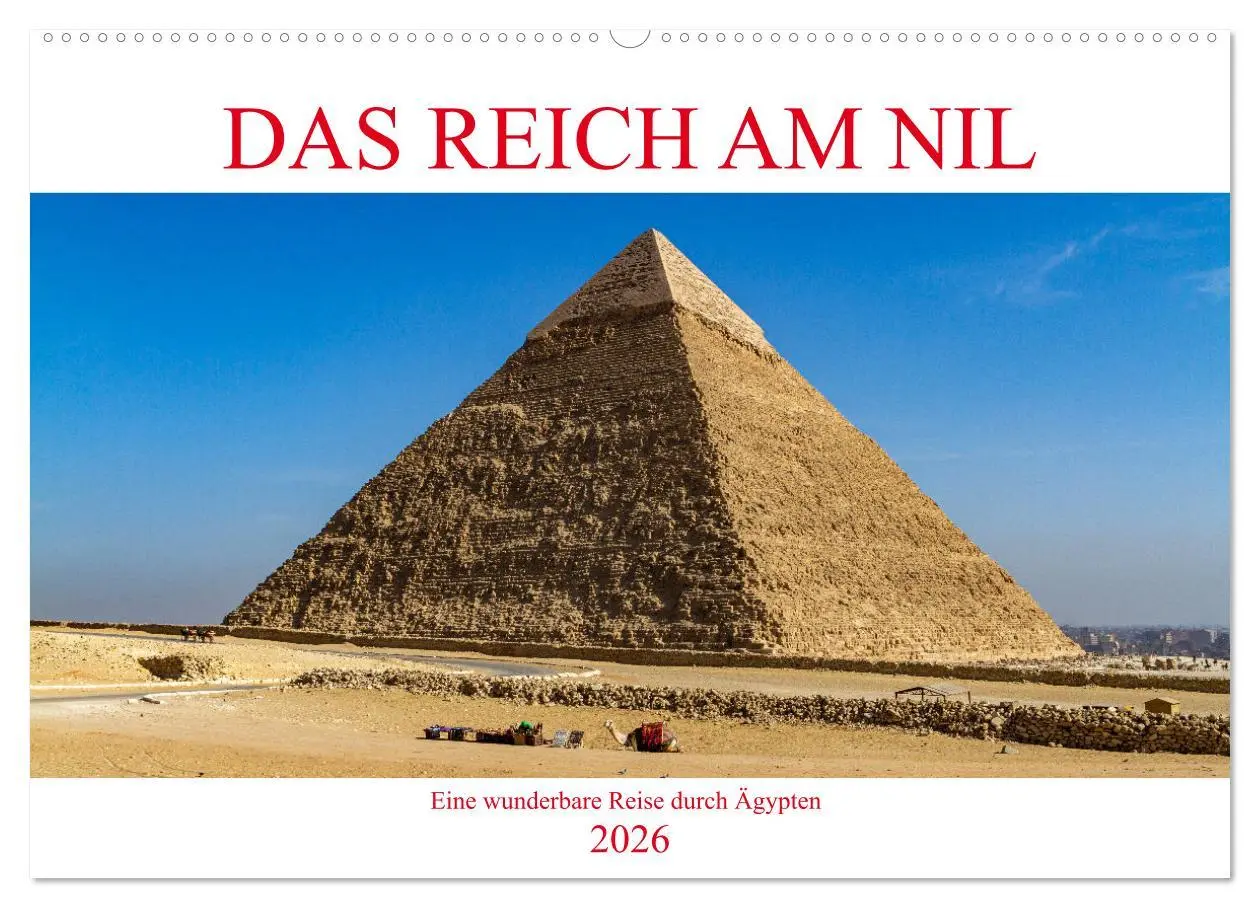 Cover: 9783457632932 | Das Reich am Nil (Wandkalender 2026 DIN A2 quer), CALVENDO...