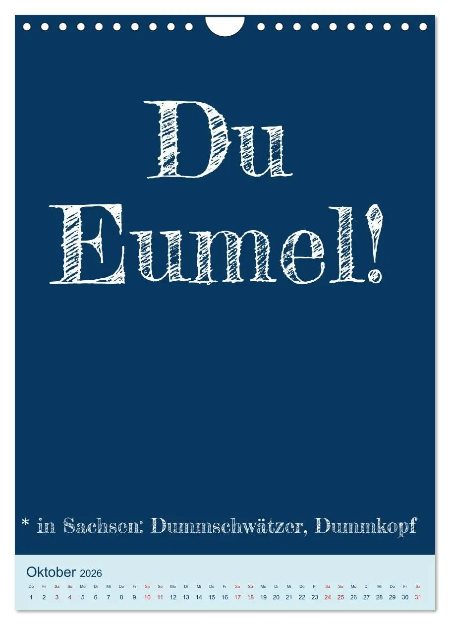 Bild: 9783516342932 | Ningelnäsorum! Mundart und Dialekt Kalender Sachsen (Wandkalender...