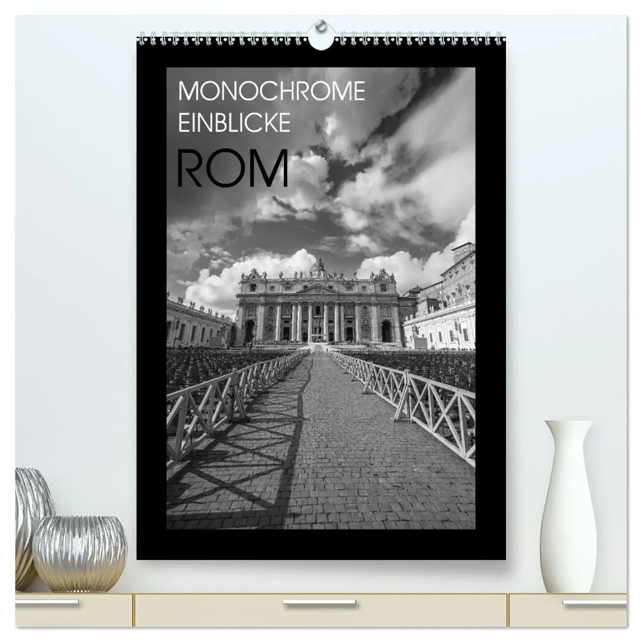 Cover: 9783516412932 | Monochrome Einblicke Rom (hochwertiger Premium Wandkalender 2026...