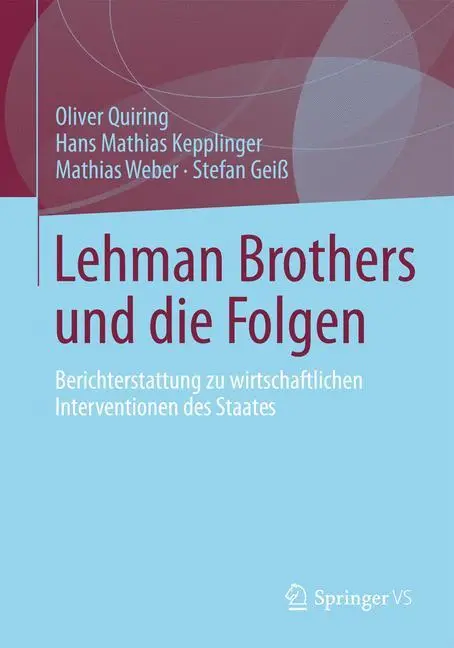 Cover: 9783531192932 | Lehman Brothers und die Folgen | Oliver Quiring (u. a.) | Taschenbuch