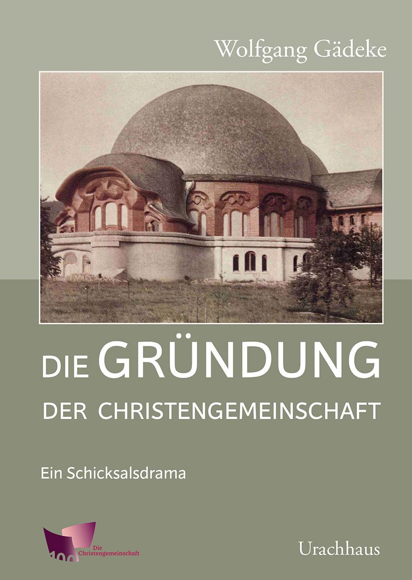 Cover: 9783825152932 | Die Gründung der Christengemeinschaft | Ein Schicksalsdrama/ 2 Bände