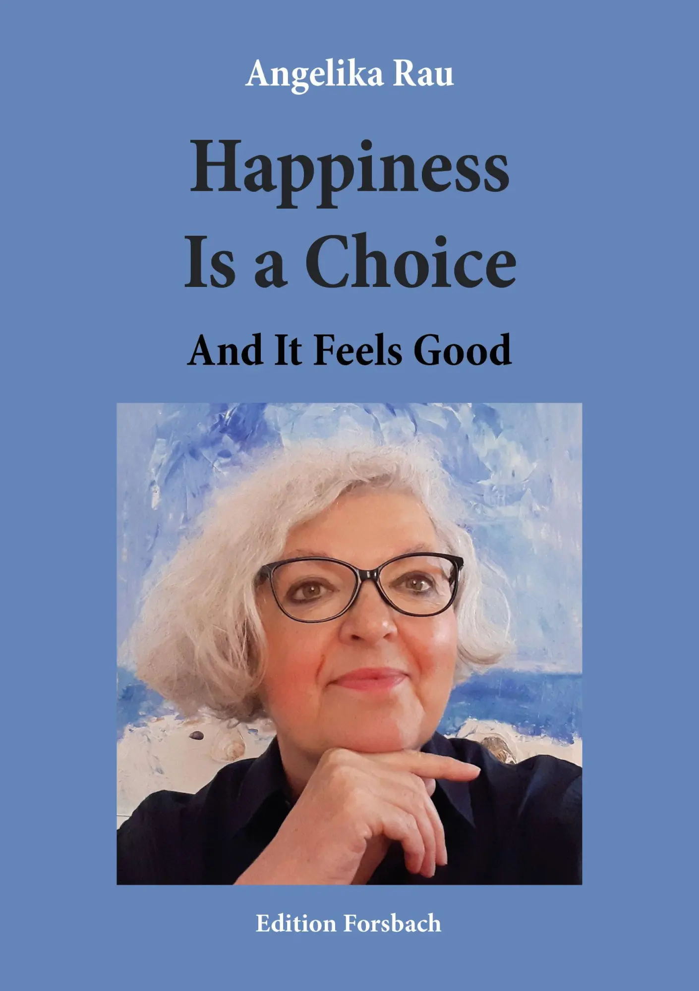 Happiness Is a Choice