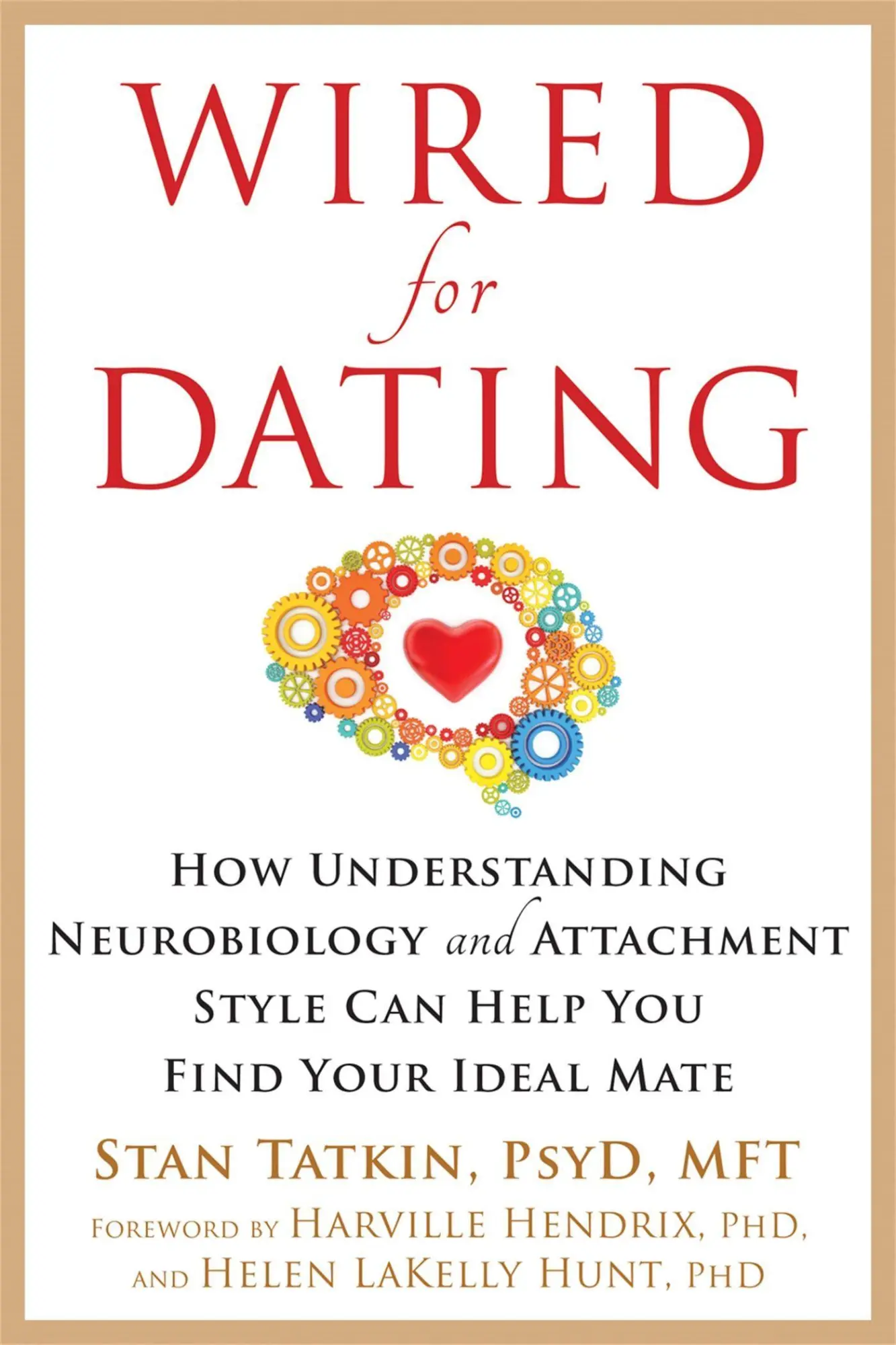 Cover: 9781626253032 | Wired for Dating | Stan Tatkin | Taschenbuch | Kartoniert / Broschiert