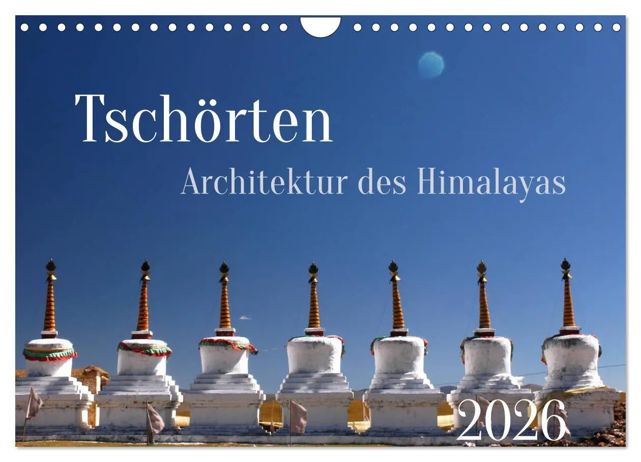 Cover: 9783457833032 | Tschörten, Architektur des Himalaya (Wandkalender 2026 DIN A4...