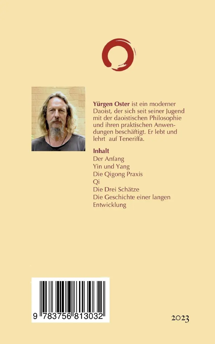 Rückseite: 9783756813032 | Was ist Qigong | Theorie und Praxis | Yürgen Oster | Taschenbuch