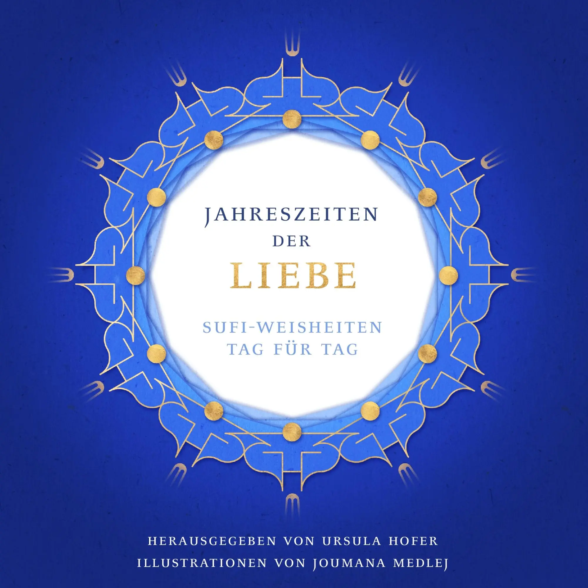 Cover: 9783952383032 | Jahreszeiten der Liebe | Ursula Hofer | Taschenbuch | 284 S. | Deutsch