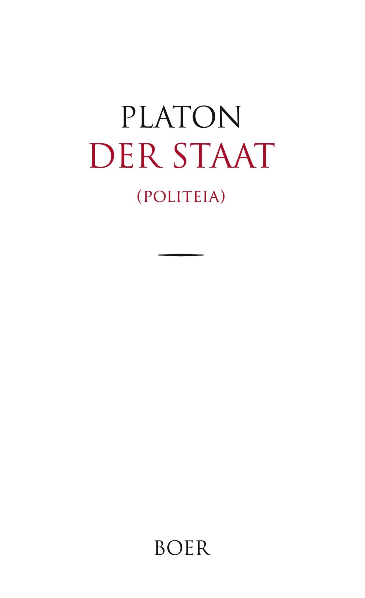 Cover: 9783966623032 | Der Staat | Politeia | Platon Platon | Buch | 420 S. | Deutsch | 2022