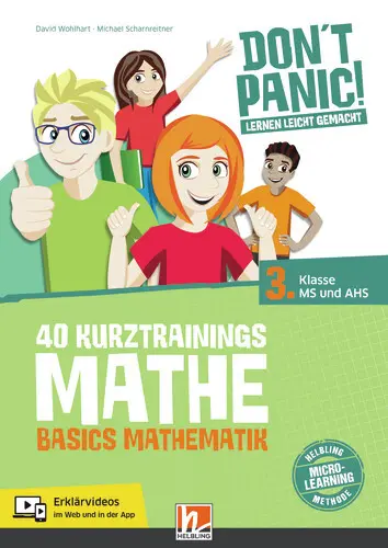 Cover: 9783990693032 | DON'T PANIC! Lernen leicht gemacht, 40 Kurztrainings Mathe | Buch