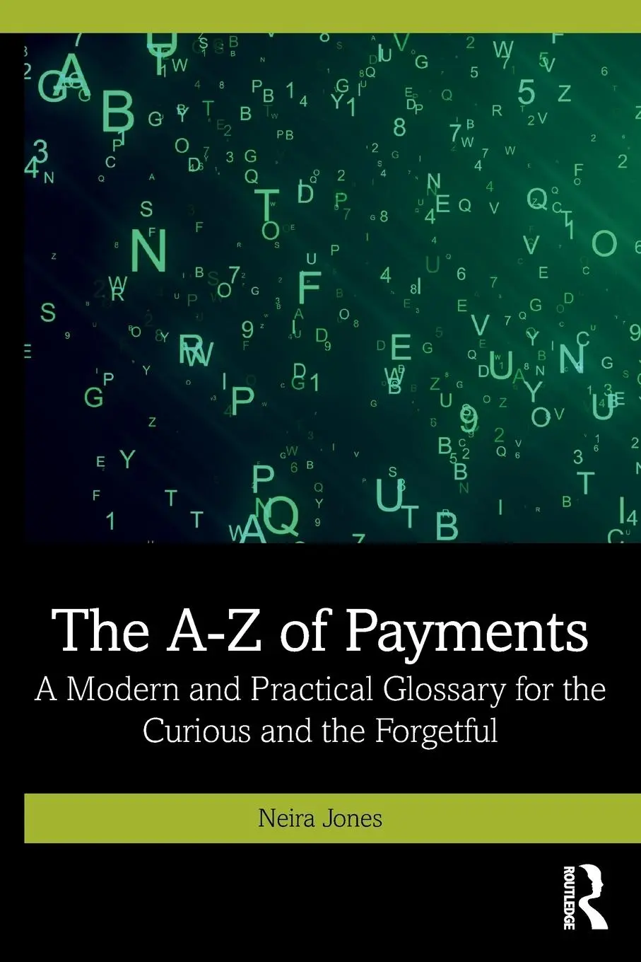 Cover: 9781032903132 | The A-Z of Payments | Neira Jones | Taschenbuch | Englisch | 2025