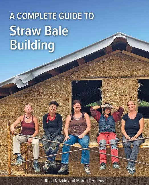 Cover: 9781856233132 | A Complete Guide to Straw Bale Building | Rikki Nitzkin | Taschenbuch