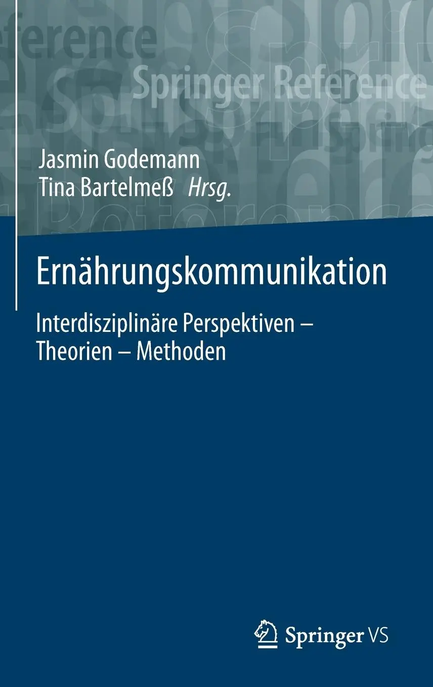 Cover: 9783658273132 | Ernährungskommunikation | Jasmin Godemann (u. a.) | Buch | XI | 2021