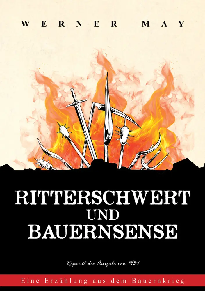 Cover: 9783989793132 | Ritterschwert und Bauernsense | Eine Erzählung aus dem Bauernkrieg