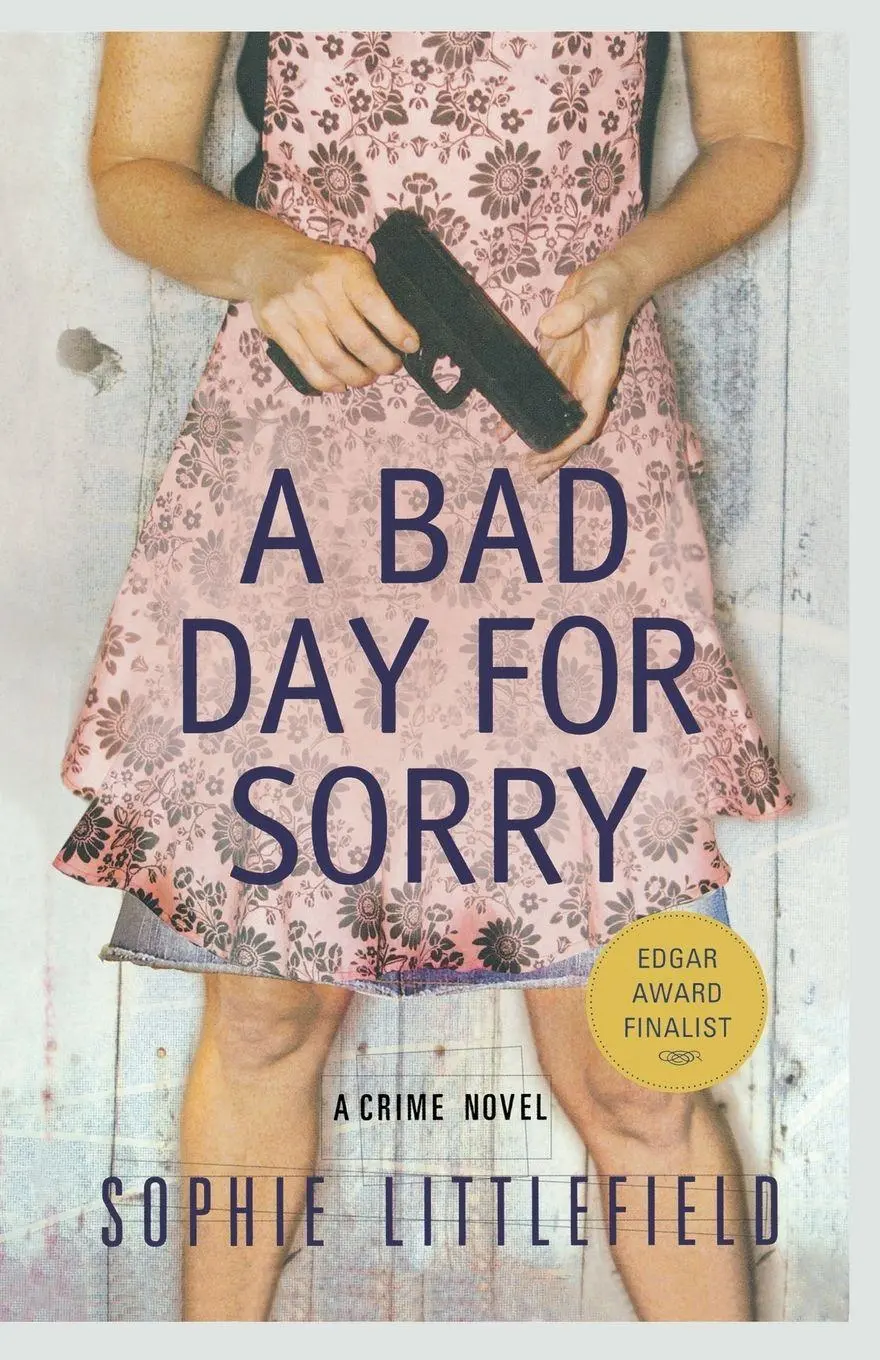 Cover: 9780312643232 | A Bad Day for Sorry | Sophie Littlefield | Taschenbuch | Englisch