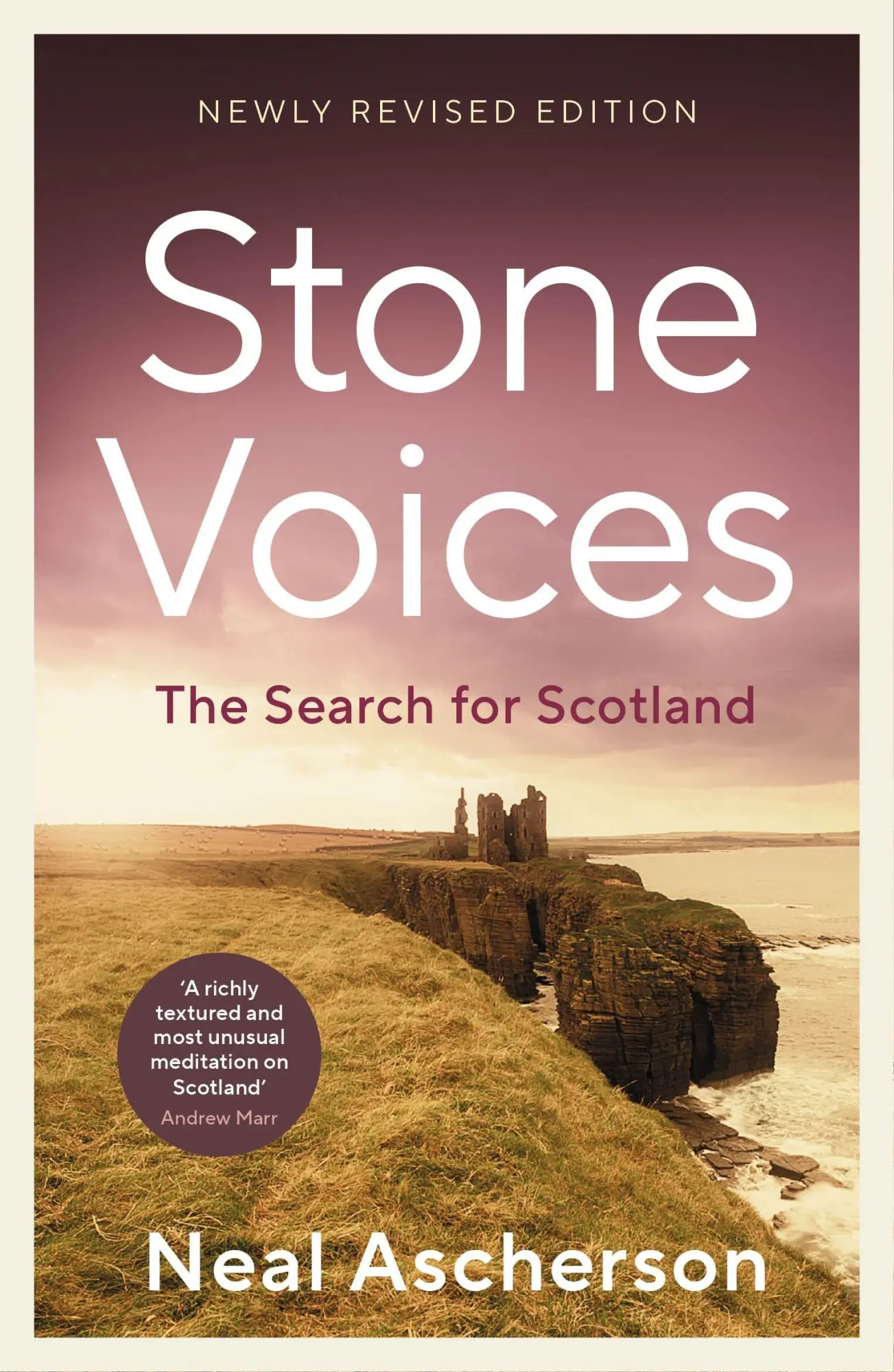 Cover: 9781803513232 | Stone Voices | The Search For Scotland | Neal Ascherson | Taschenbuch