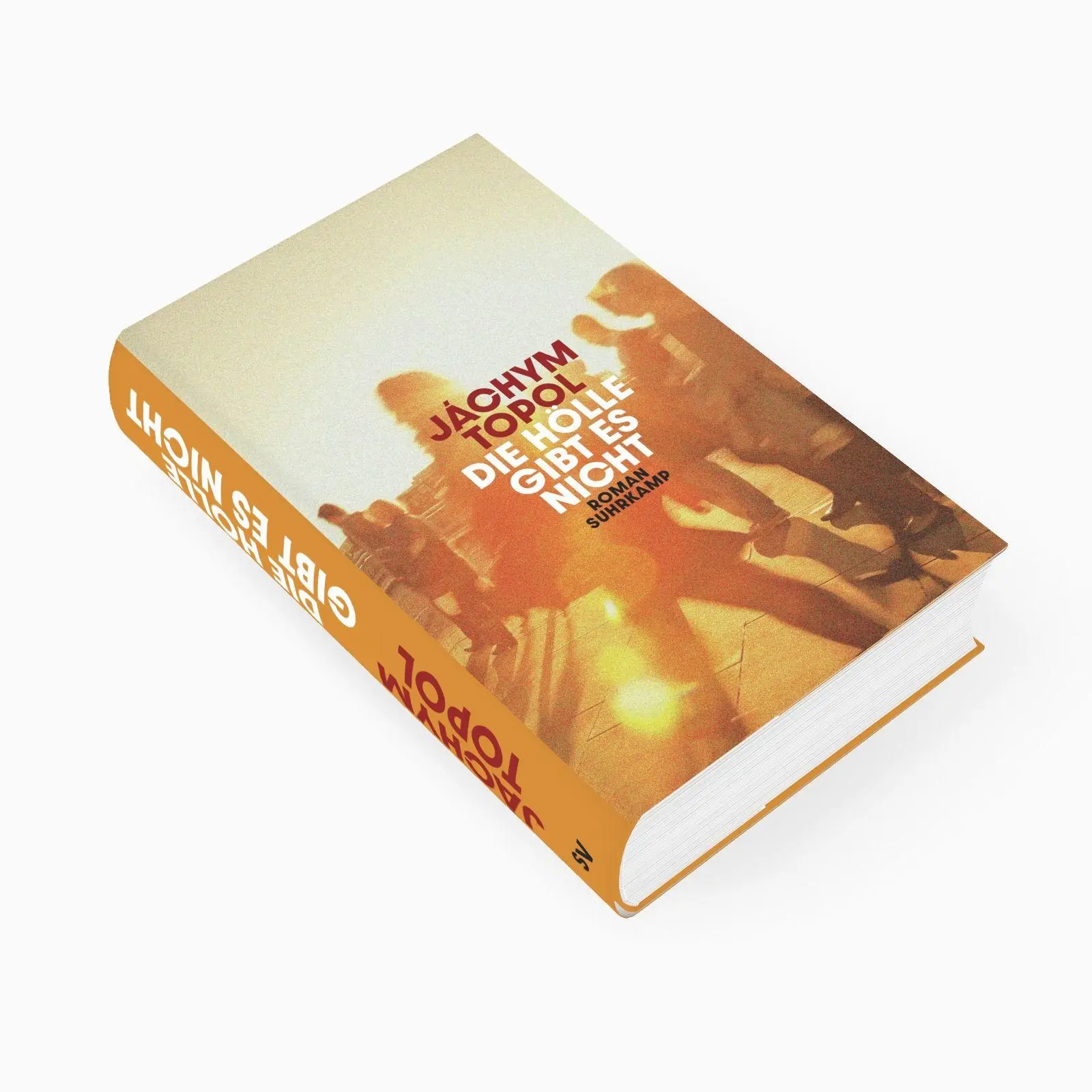 Bild: 9783518433232 | Die Hölle gibt es nicht | Jáchym Topol | Buch | 480 S. | Deutsch