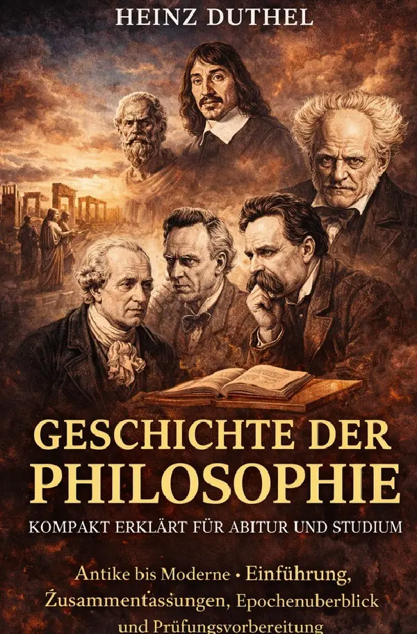 Cover: 9783565273232 | Geschichte der Philosophie Kompakt erklärt für Abitur und Studium