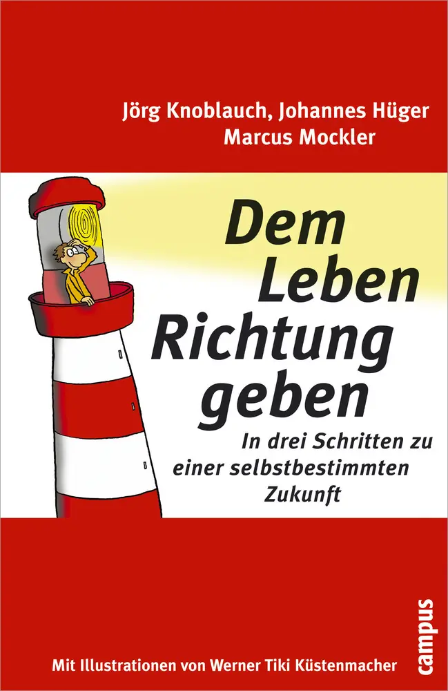Cover: 9783593373232 | Dem Leben Richtung geben | Jörg Knoblauch (u. a.) | Buch | 265 S.