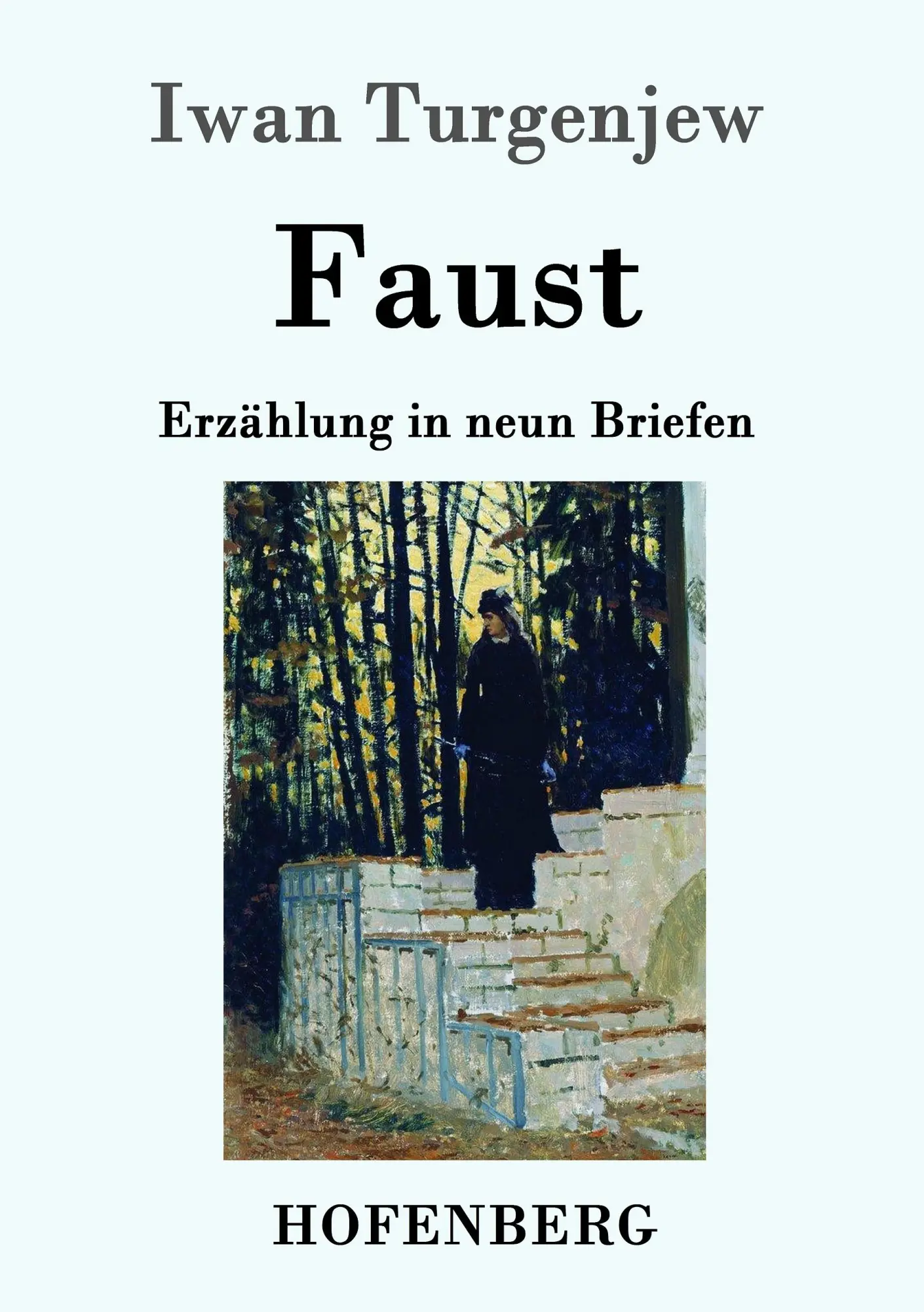 Cover: 9783843083232 | Faust | Erzählung in neun Briefen | Iwan Turgenjew | Taschenbuch