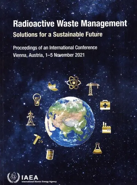 Cover: 9789201553232 | Radioactive Waste Management | Solutions for a Sustainable Future