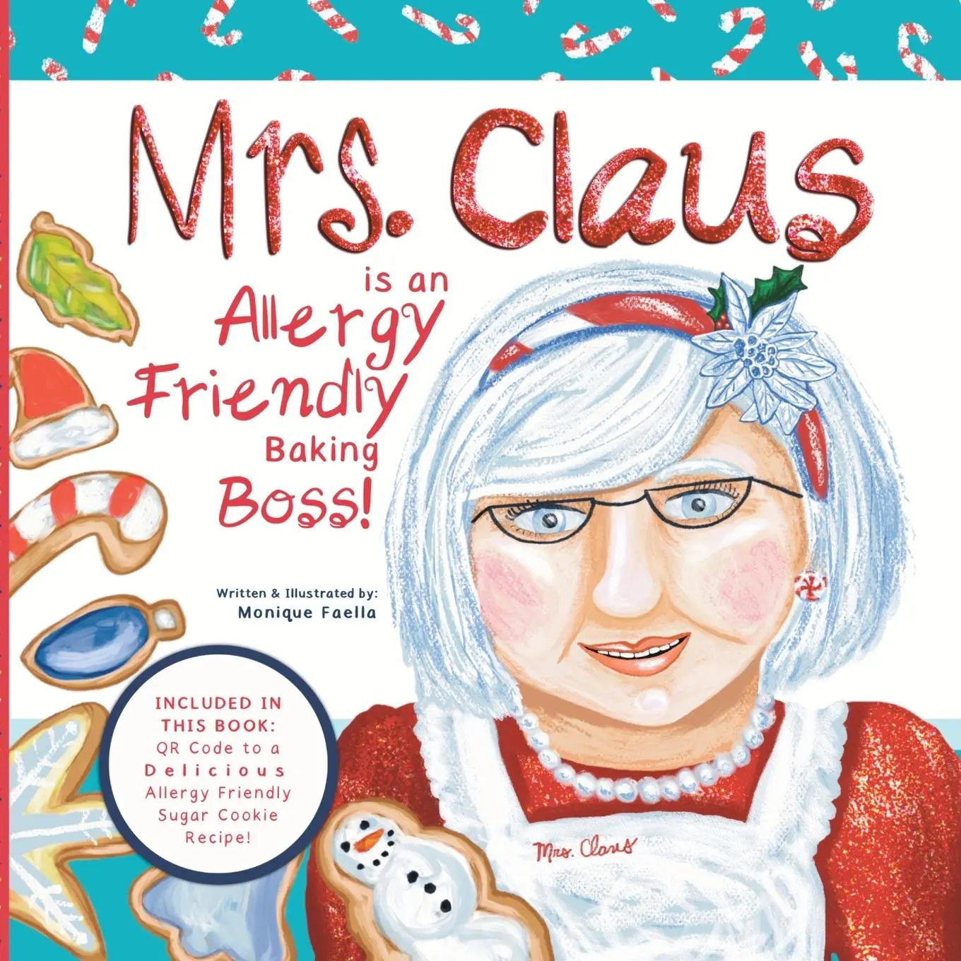 Cover: 9798986373232 | Mrs. Claus is an Allergy Friendly Baking Boss! | Monique Faella | Buch