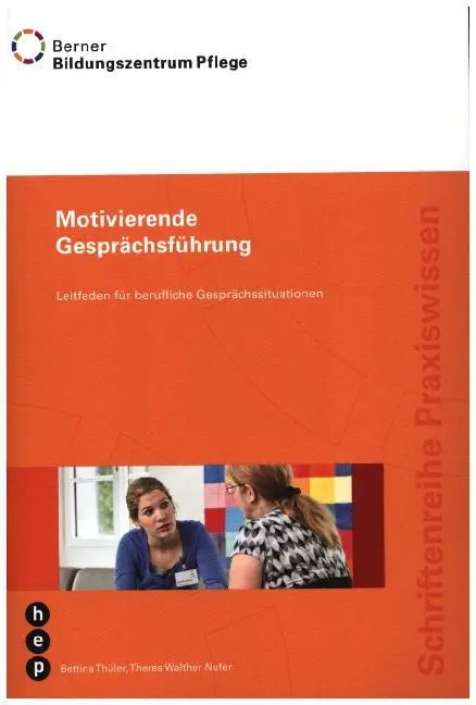 Cover: 9783035513332 | Motivierende Gesprächsführung | Bettina Thüler (u. a.) | Taschenbuch