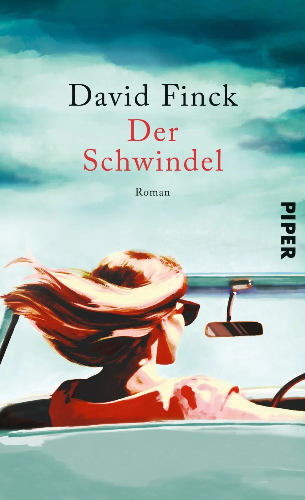 Cover: 9783492073332 | Der Schwindel | David Finck | Buch | 288 S. | Deutsch | 2025 Cover: 9783492073332 | Der Schwindel | David Finck | Buch | 288 S. | Deutsch | 2025