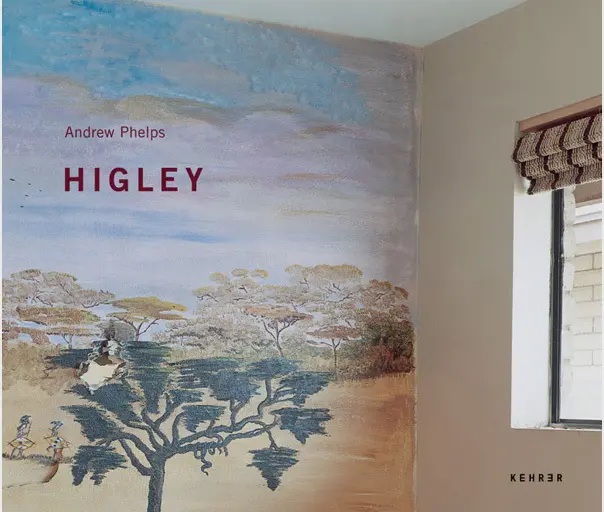 Cover: 9783939583332 | Higley | Andrew Phelps (u. a.) | Buch | 128 S., 80 farbige Illustr.