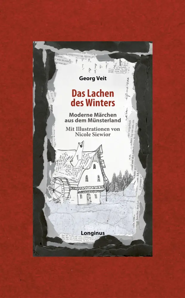 Cover: 9783945113332 | Das Lachen des Winters | Moderne Märchen aus dem Münsterland | Veit