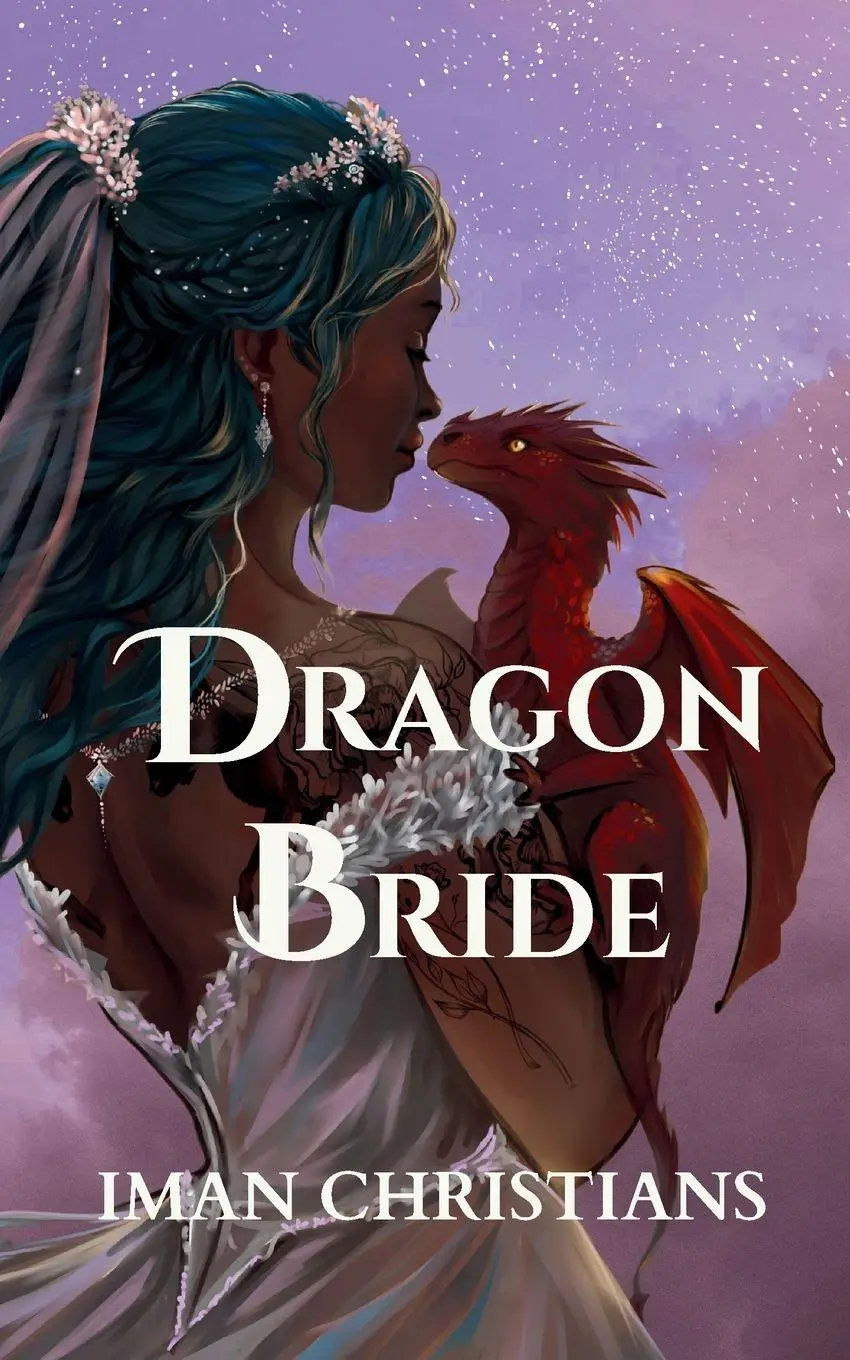 Cover: 9798999783332 | Dragon Bride | Iman Christians | Taschenbuch | Englisch | 2026