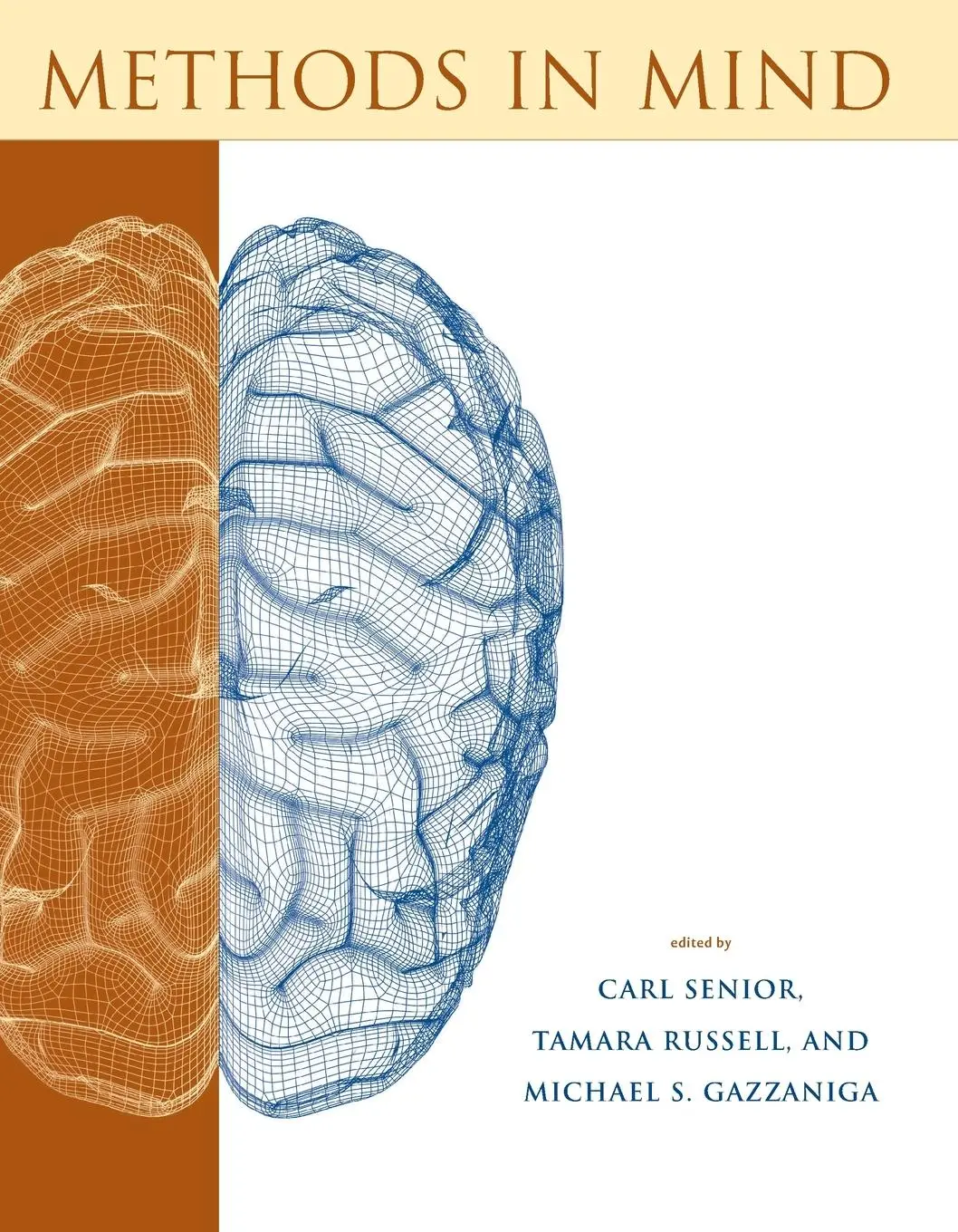 Cover: 9780262513432 | Methods in Mind | Carl Senior (u. a.) | Taschenbuch | Englisch | 2009