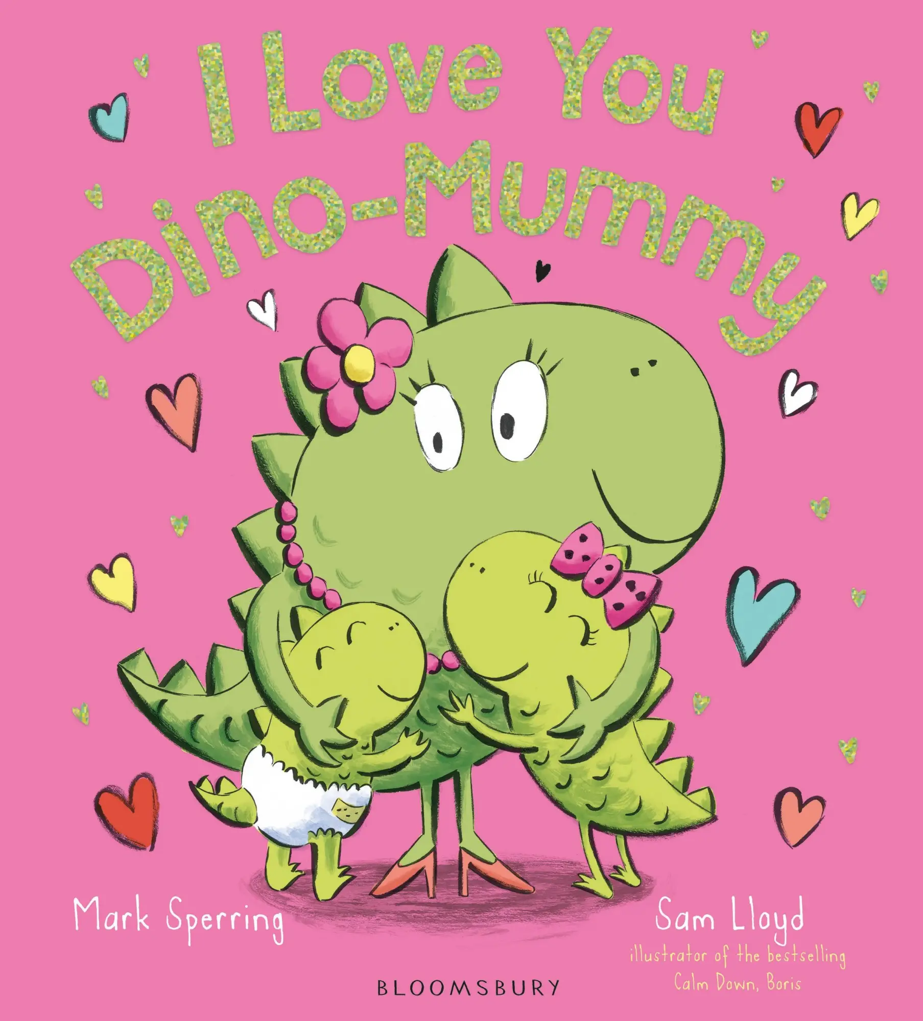 Cover: 9781408893432 | I Love You Dino-Mummy | Mark Sperring | Buch | Gebunden | Englisch