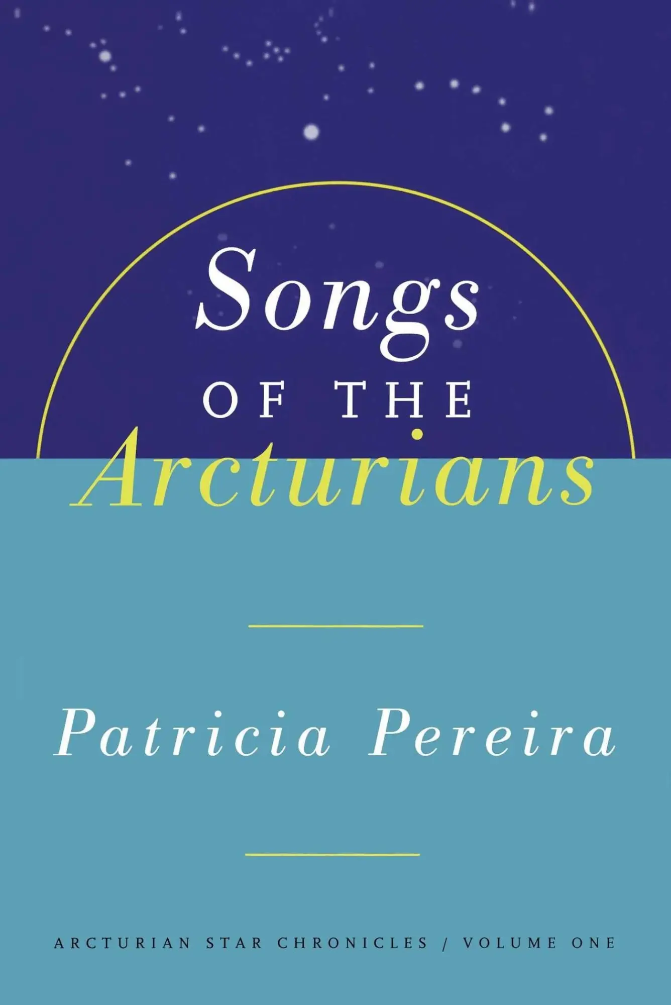 Cover: 9781885223432 | Songs Of The Arcturians | Patricia Pereira | Taschenbuch | Englisch