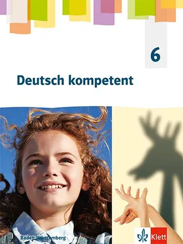 Cover: 9783123163432 | Deutsch kompetent 6. Schulbuch mit Medien Klasse 6. Ausgabe für...
