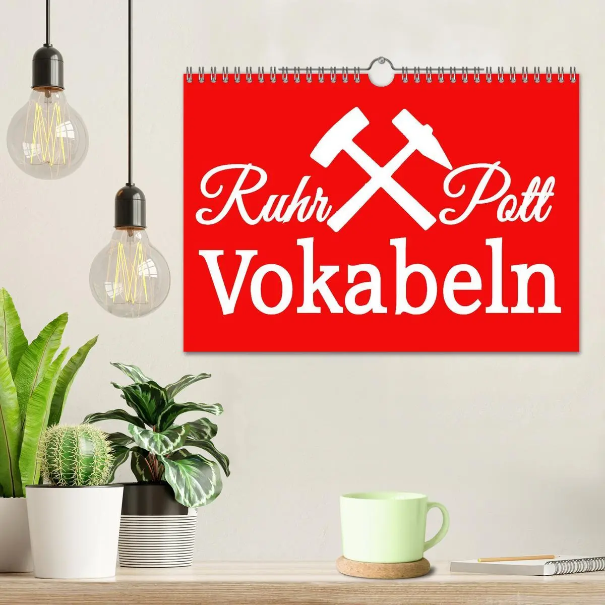 Bild: 9783457963432 | Ruhrpott Vokabeln (Wandkalender 2026 DIN A4 quer), CALVENDO...