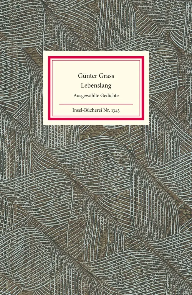Cover: 9783458193432 | Lebenslang | Günter Grass (u. a.) | Buch | 54 S. | Deutsch | 2012