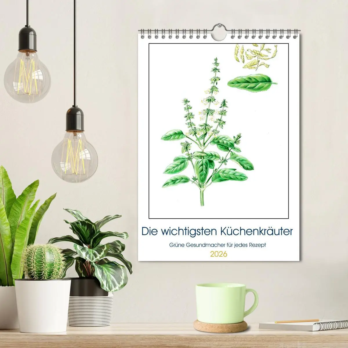 Bild: 9783516363432 | Die wichtigsten Küchenkräuter (Wandkalender 2026 DIN A4 hoch),...