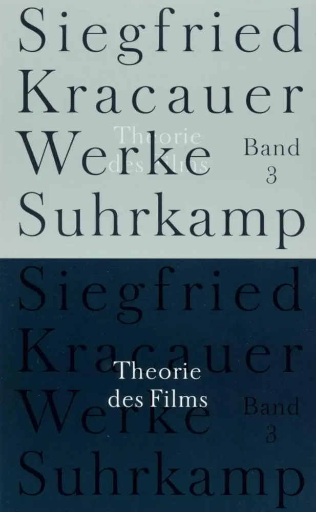 Cover: 9783518583432 | Theorie des Films | Siegfried Kracauer | Taschenbuch | 914 S. | 2005