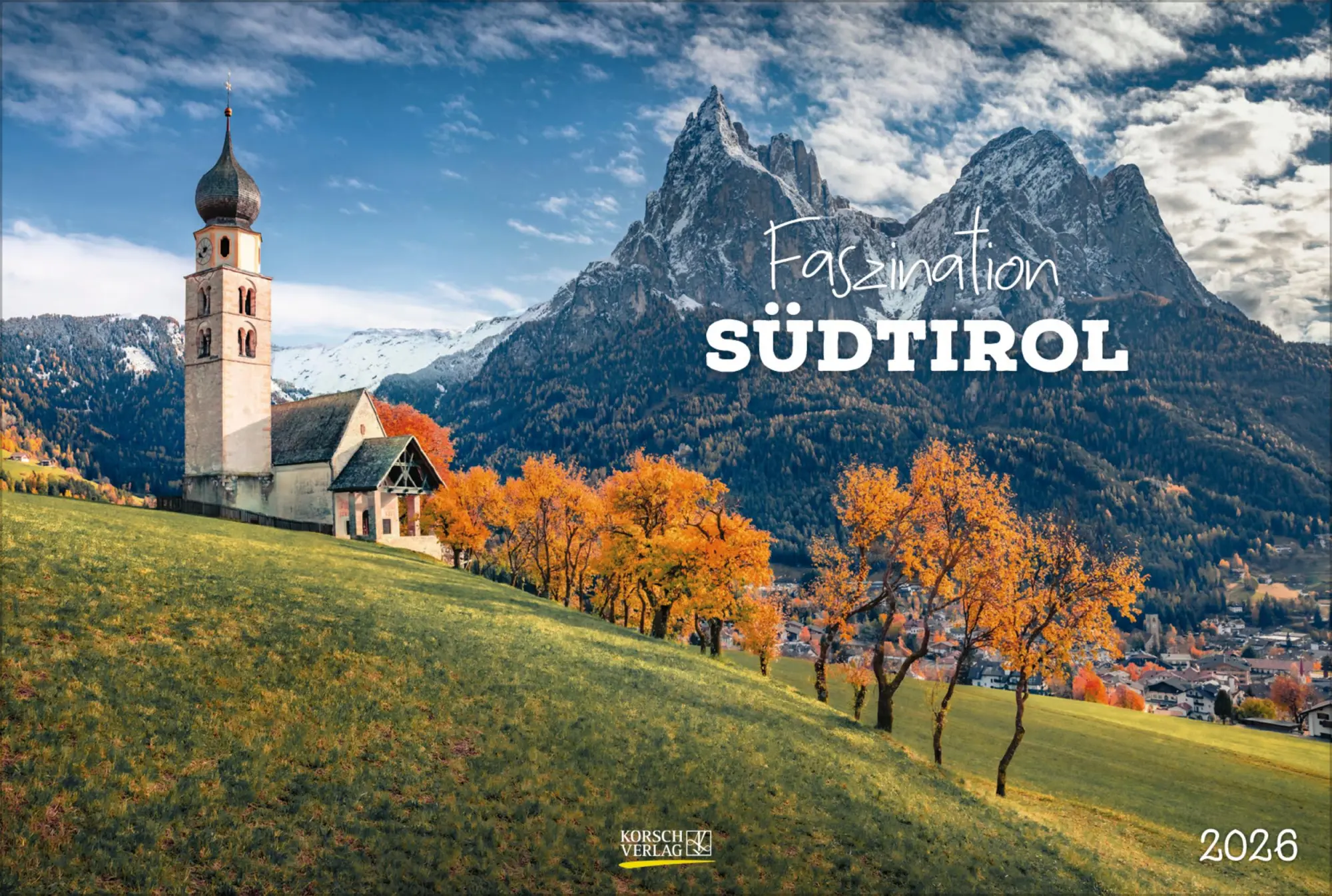 Cover: 9783731883432 | Faszination Südtirol 2026 | Verlag Korsch | Kalender | 14 S. | Deutsch