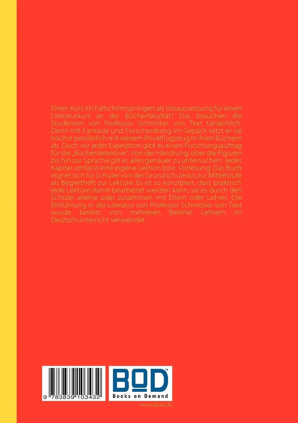 Rückseite: 9783839103432 | Professor Schmöker von Text | Ein Literaturkurs für junge Leser Band I