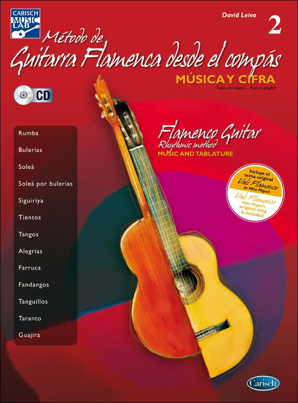 Cover: 9790692023432 | Metodo De Guitarra Flamenca Desde El Compas Vol. 2 | Metodo Leiva