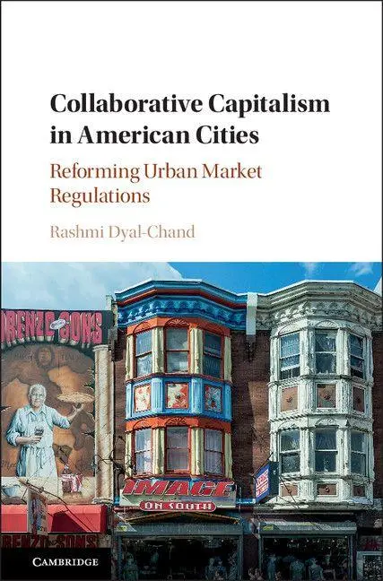 Collaborative Capitalism in American Cities