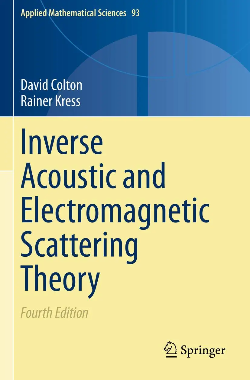 Cover: 9783030303532 | Inverse Acoustic and Electromagnetic Scattering Theory | Kress (u. a.)