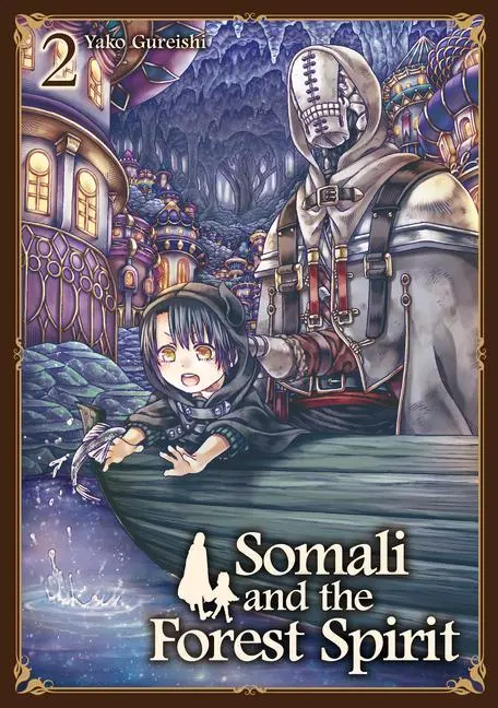 Cover: 9781787743632 | Somali and the Forest Spirit Vol. 2 | Yako Gureishi | Taschenbuch