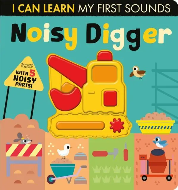 Cover: 9781838913632 | Noisy Digger | Lauren Crisp | Buch | Papp-Bilderbuch | Englisch | 2021