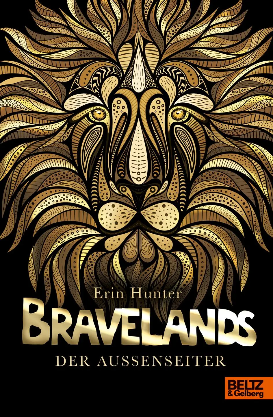 Cover: 9783407823632 | Bravelands 01 - Der Außenseiter | Erin Hunter | Buch | 350 S. | 2018