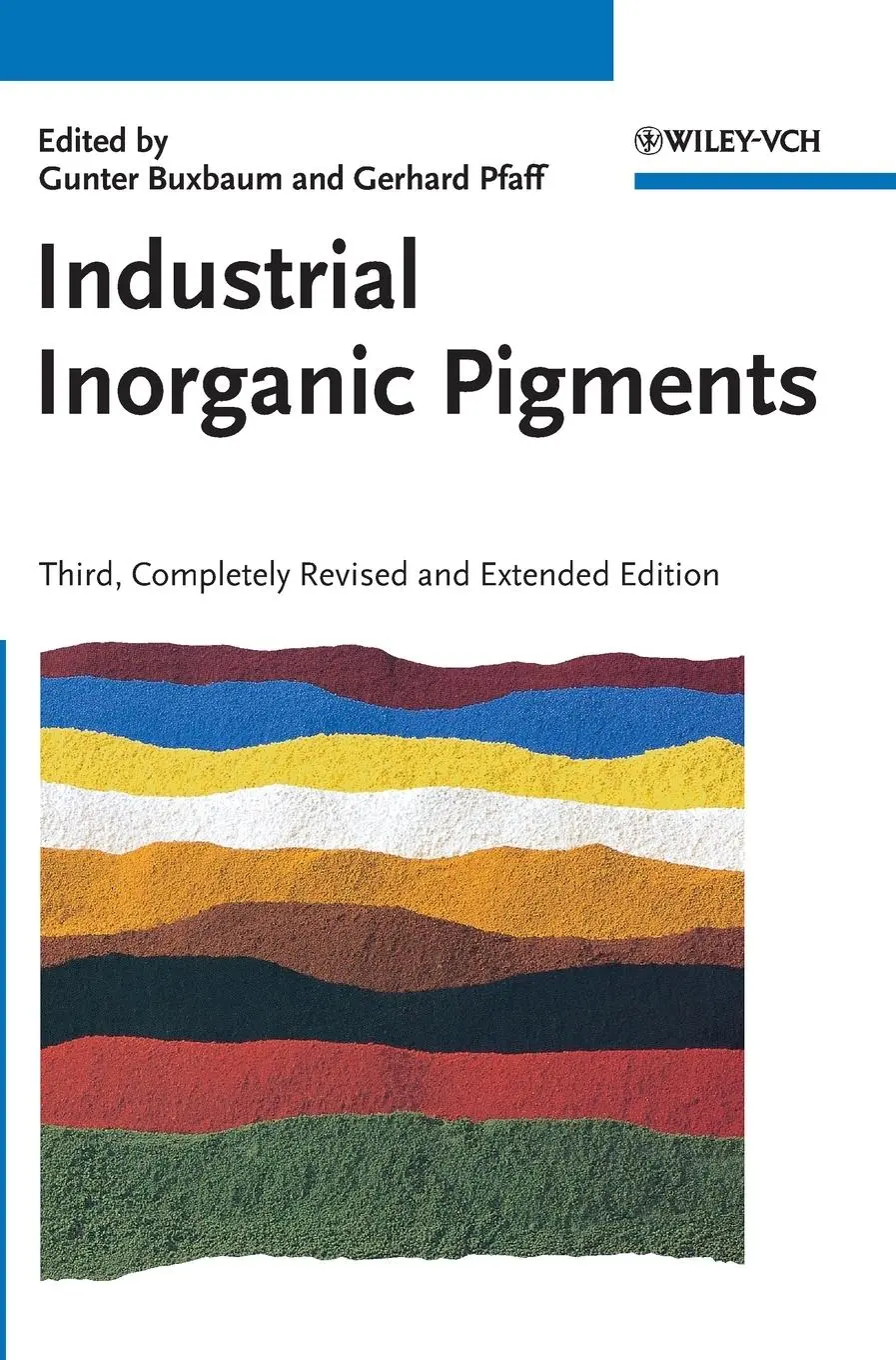 Cover: 9783527303632 | Industrial Inorganic Pigments | G Buxbaum | Buch | XV | Englisch