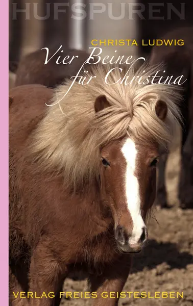 Cover: 9783772523632 | Vier Beine für Christina | Christa Ludwig | Buch | 220 S. | Deutsch