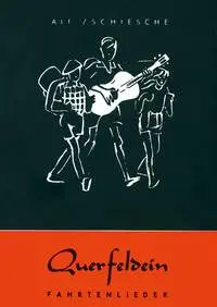 Cover: 9790001043632 | Querfeldein | Ein- und zweistimmige Fahrtenlieder | Alfred Zschiesche