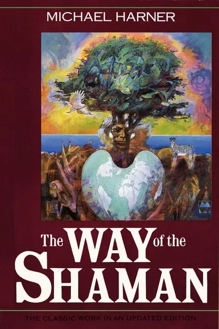 Cover: 9780062503732 | The Way of the Shaman | Michael Harner | Taschenbuch | 221 S. | 1990