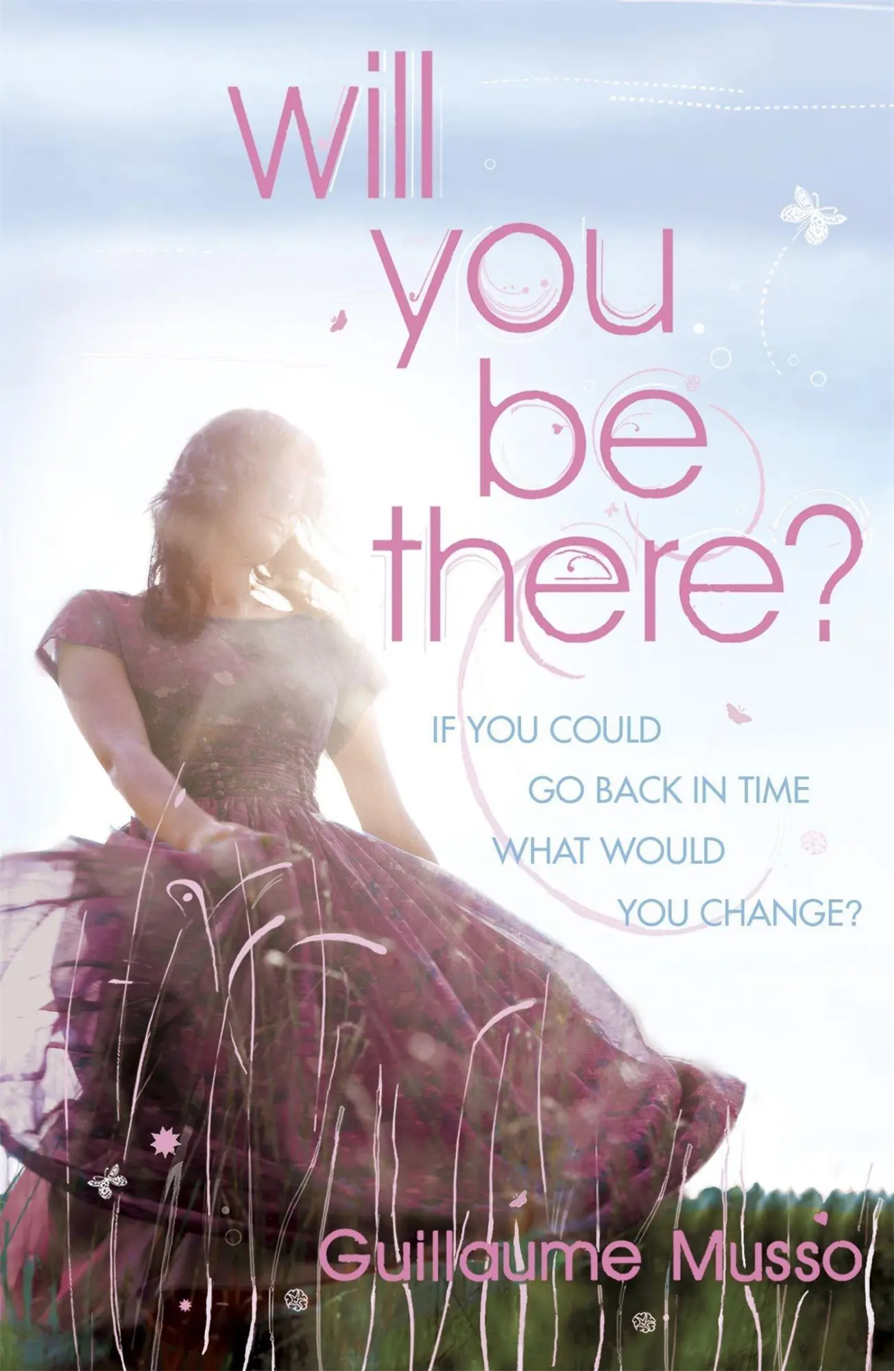 Cover: 9780340933732 | Will You Be There? | Guillaume Musso | Taschenbuch | Englisch | 2008